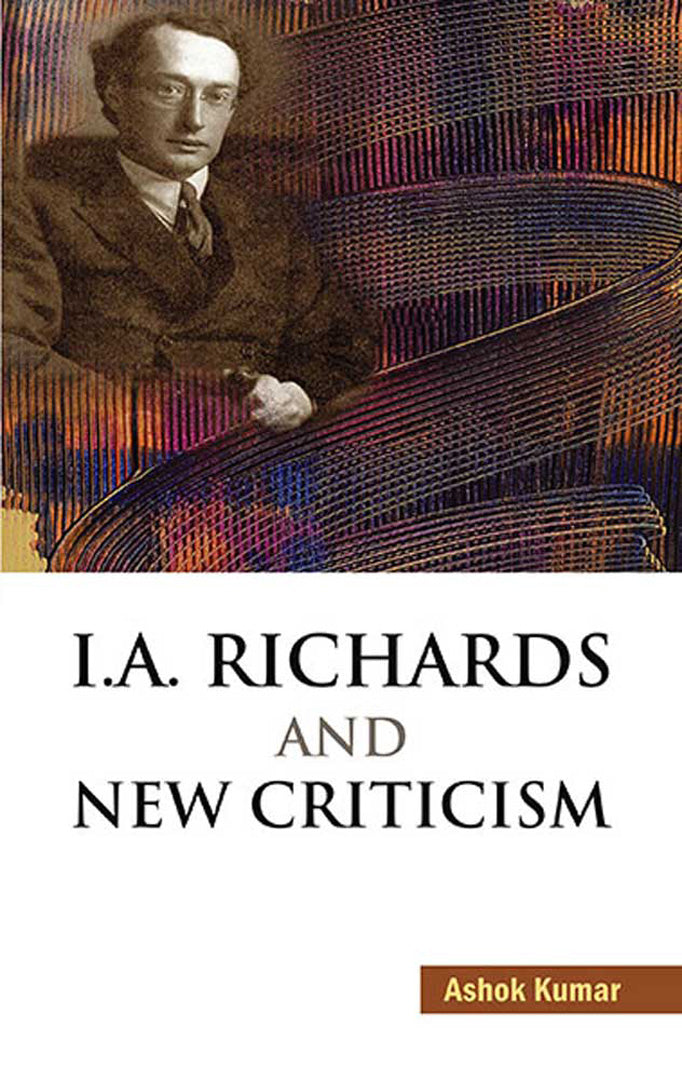 I.A. Richards And New Criticism
