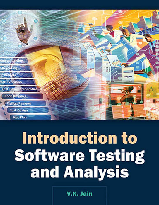 Introduction To Software Testing And Analysis  (Vol. 1)