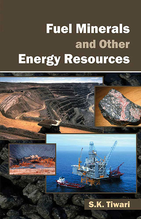 Fuel Minerals And Other Energy Resources  (Vol. 2)