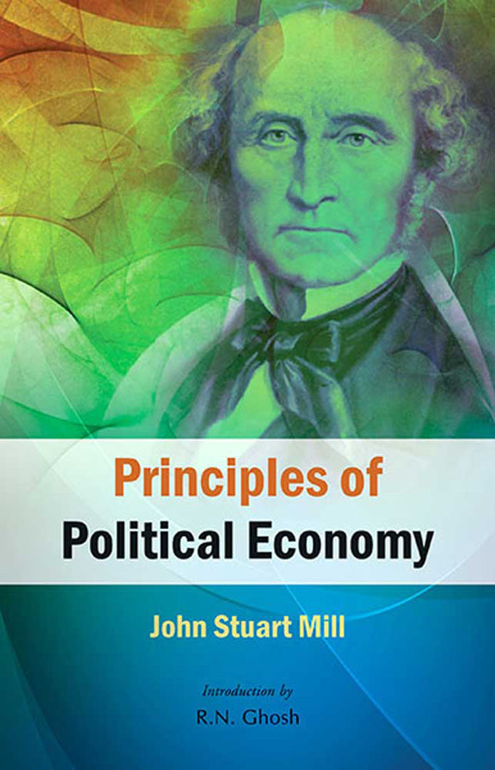 Principles Of Political Economy  (Vol. 1)