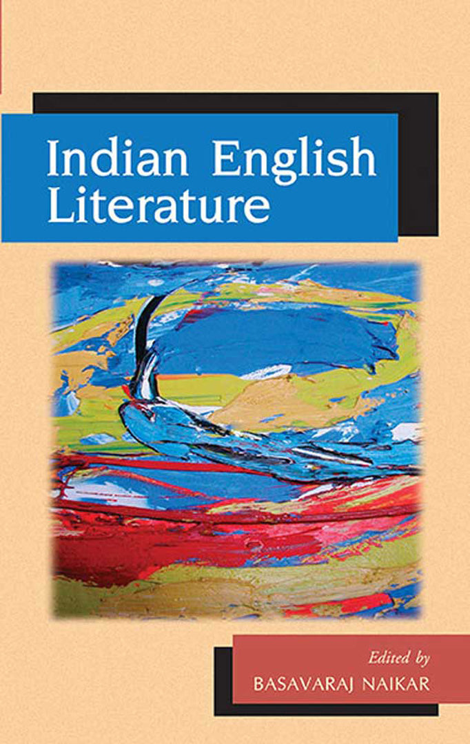 Indian English Literature  (Vol. 9)