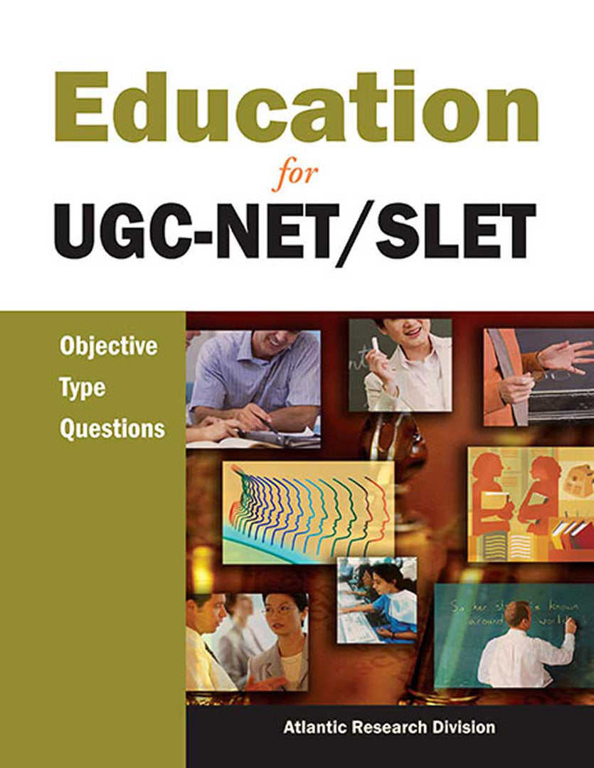 Education For Ugc-Net/Slet: Objective Type Questions