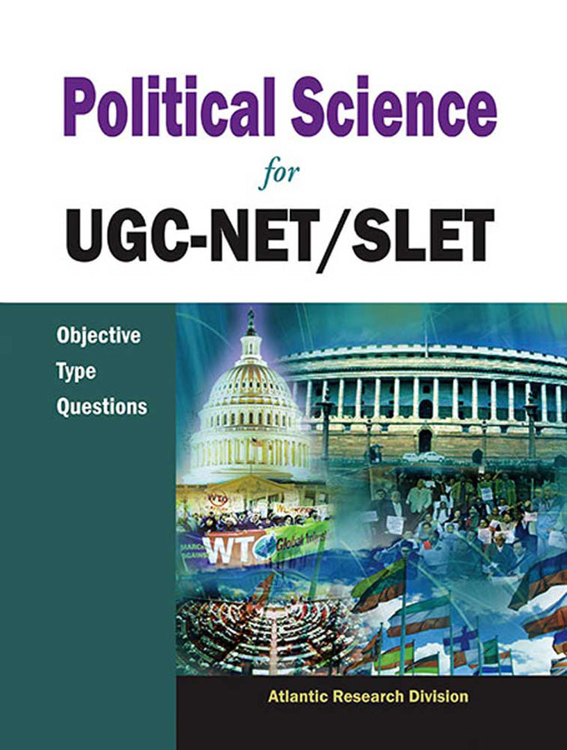Political Science For Ugc-Net/Slet: Objective Type Questions