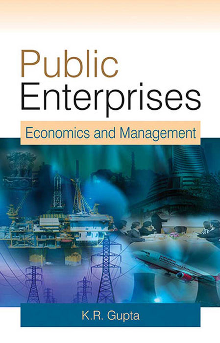 Public Enterprises: Economics and Management MULTI VOL SET (2 Vols.)