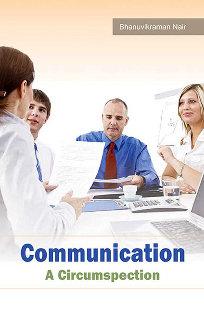 Communication: A Circumspection by Bhanuvikraman Nair — Atlantic ...