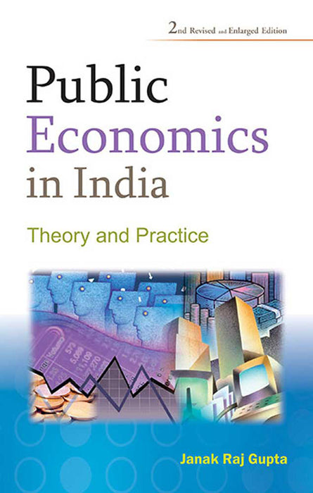 Public Economics In India: Theory and Practice
