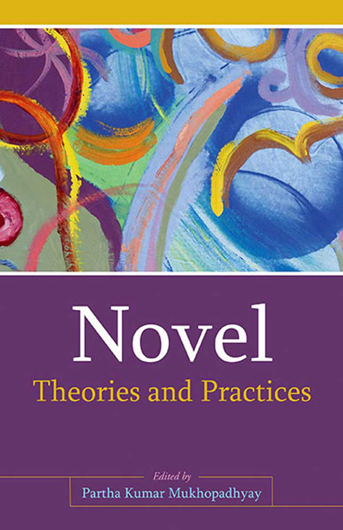 Novel: Theories and Practices