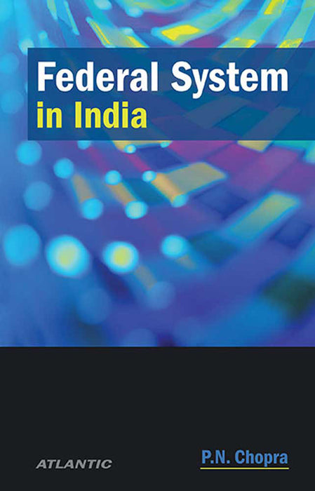 Federal System In India