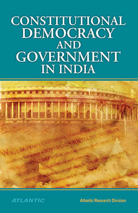 Constitutional Democracy And Government In India