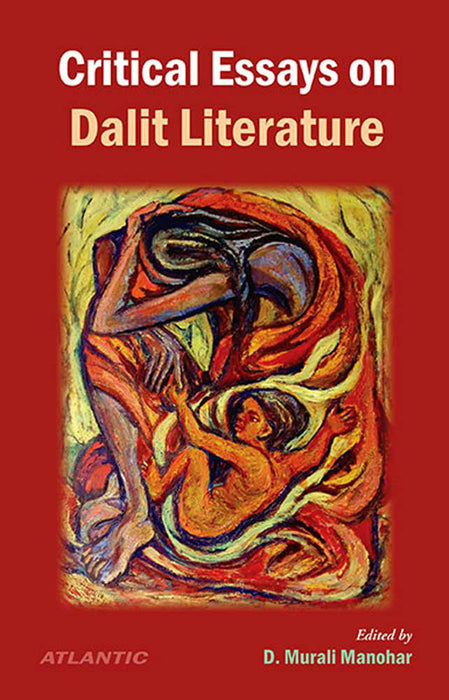 Critical Essays On Dalit Literature