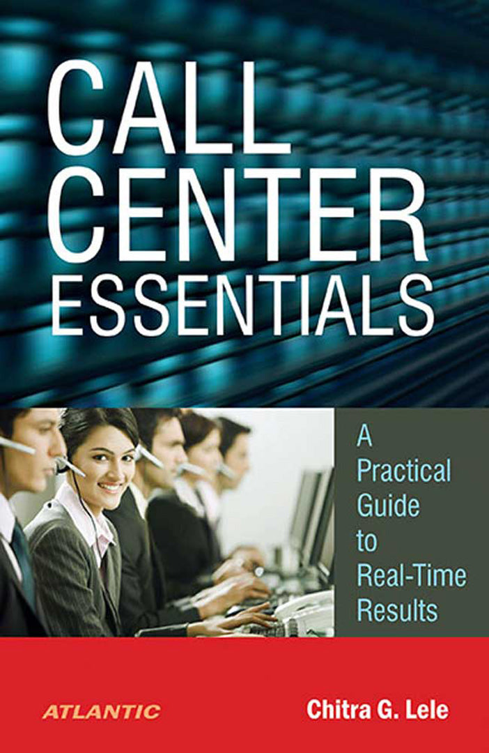 Call Center Essentials: A Practical Guide to Real-time Results by ...