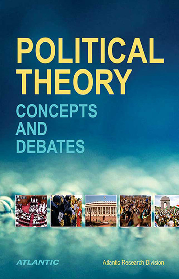 Political Theory: Concepts and Debates