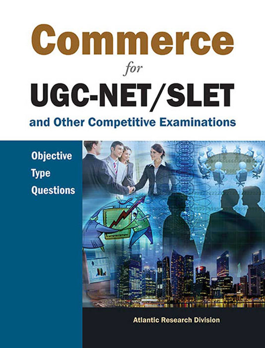 Commerce For Ugc-Net/Slet: and Other Competitive Examinations