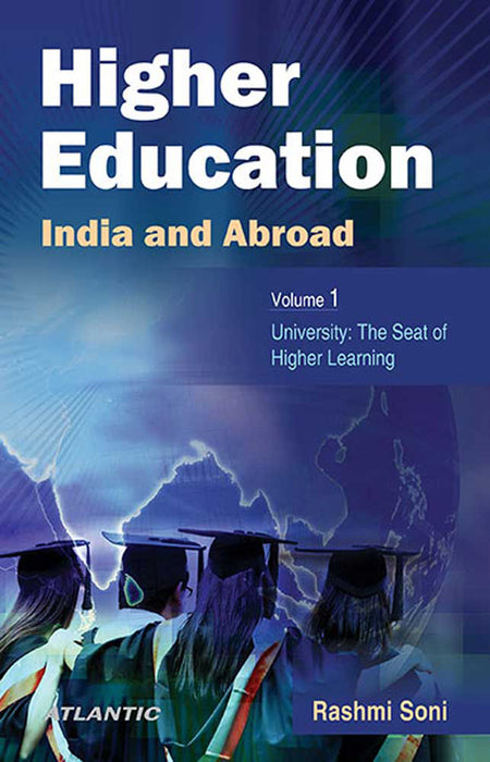 Higher Education - India And Abroad: University: The Seat of Higher Learning