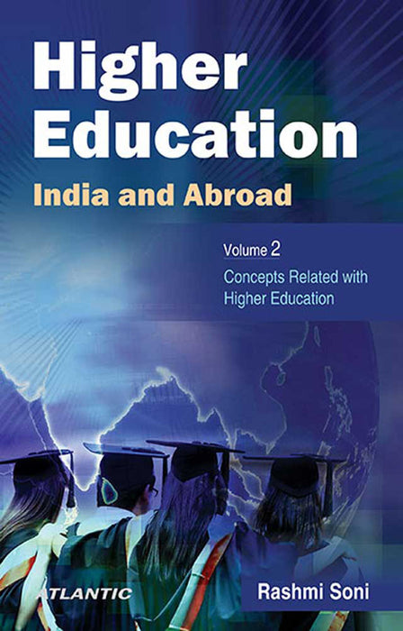Higher Education - India And Abroad: Concepts Related with Higher Education