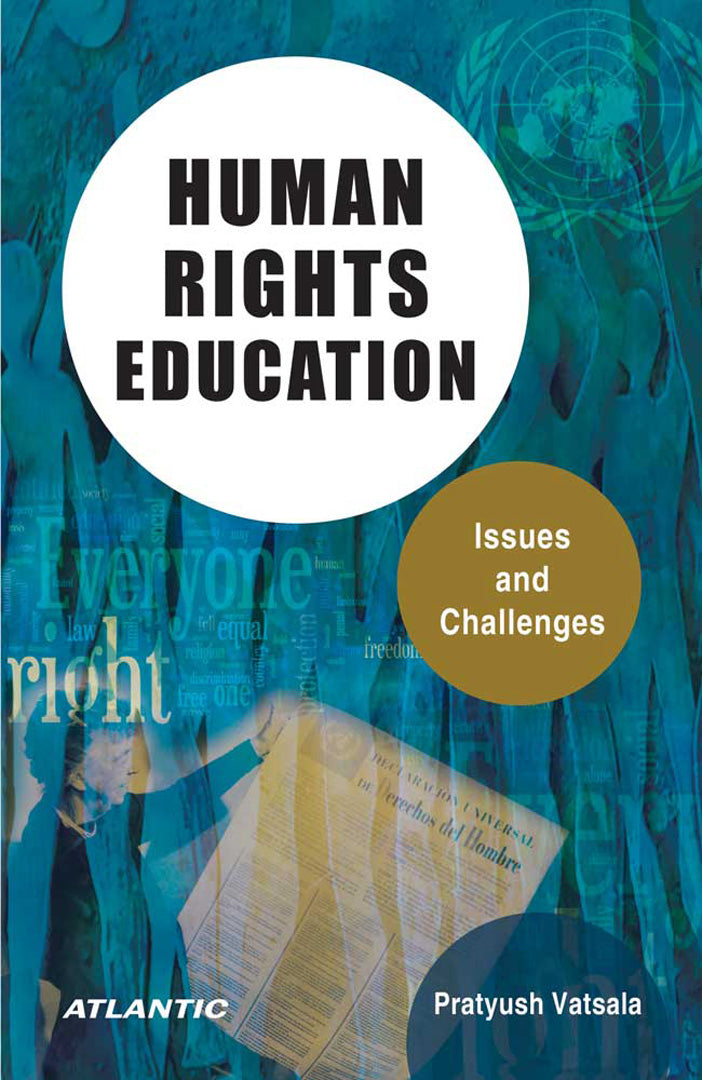 Human Rights Education: Issues and Challenges