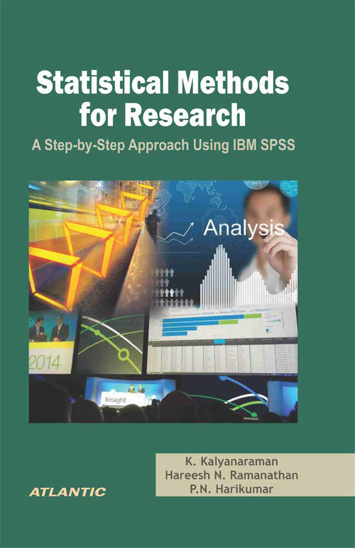 Statistical Methods for Research: A Step-by-Step Approach Using IBM SPSS
