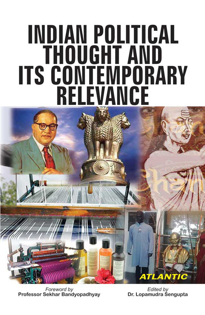 Indian Political Thought And Its Contemporary Relevance