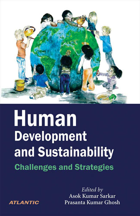 Human Development and Sustainability: Challenges and Strategies
