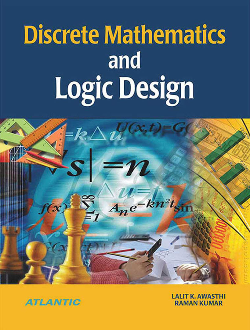 Logical Math Creative Design Discrete Mathematics And Logic Design by Lalit K. Awasthi, Raman Kumar ...