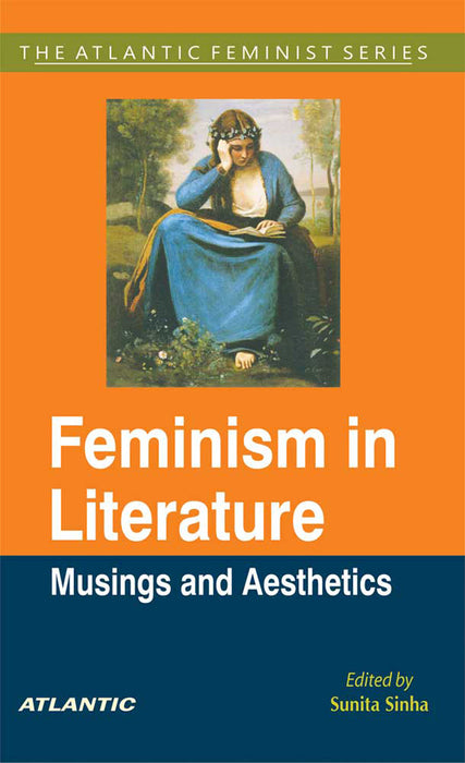 Feminism in Literature: Musings and Aesthetics