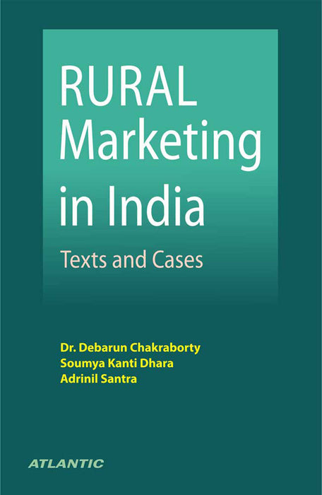 Rural Marketing in India: Texts and Cases