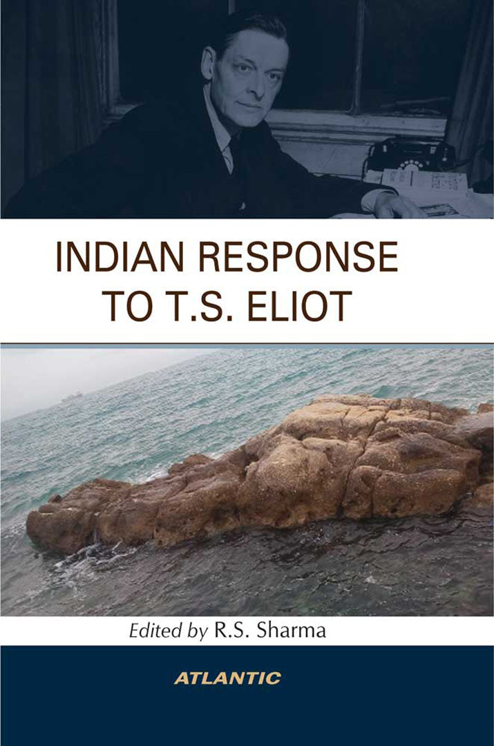 Indian Response To T.S. Eliot