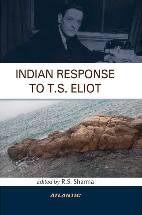 Indian Response To T.S. Eliot