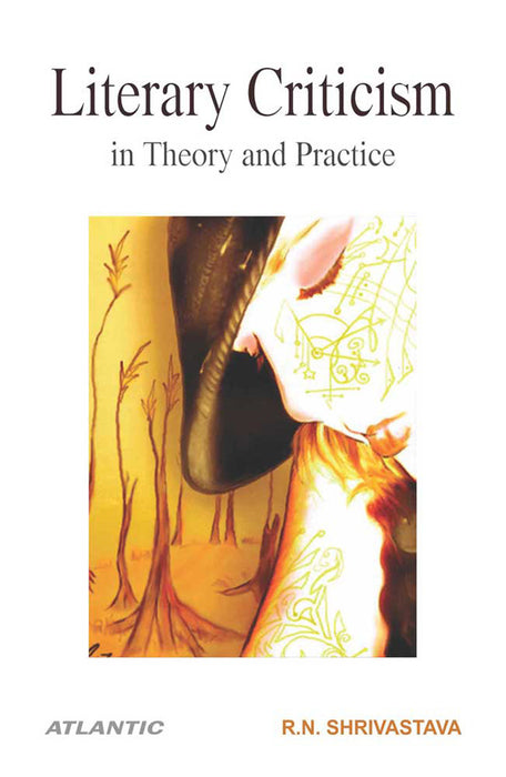 Literary Criticism In Theory And Practice