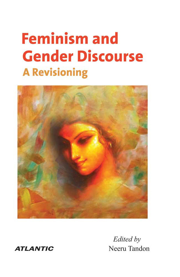 Feminism and Gender Discourse: A Revisioning