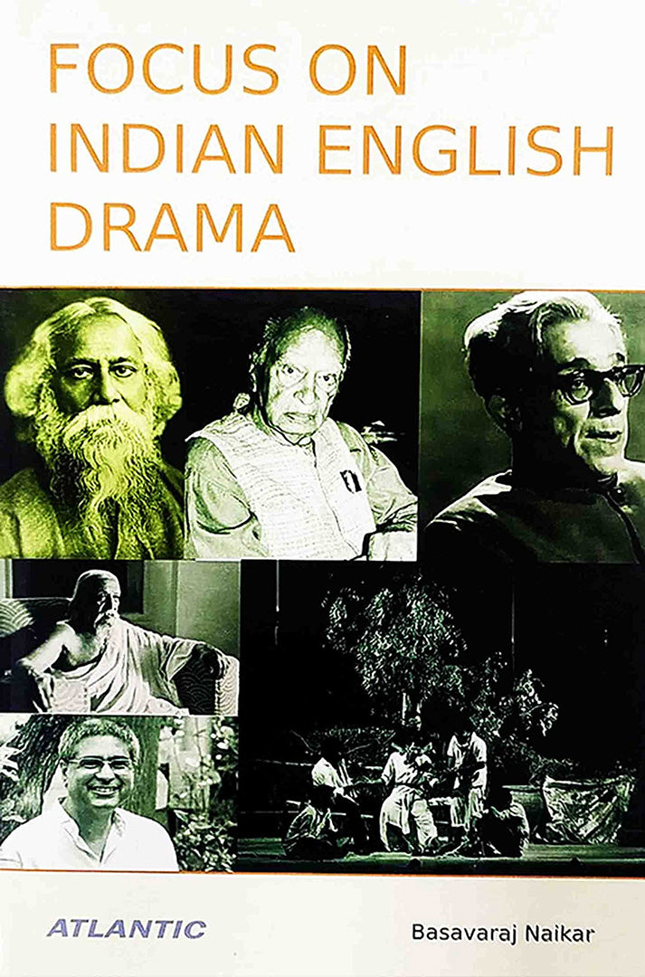 Focus on Indian English Drama