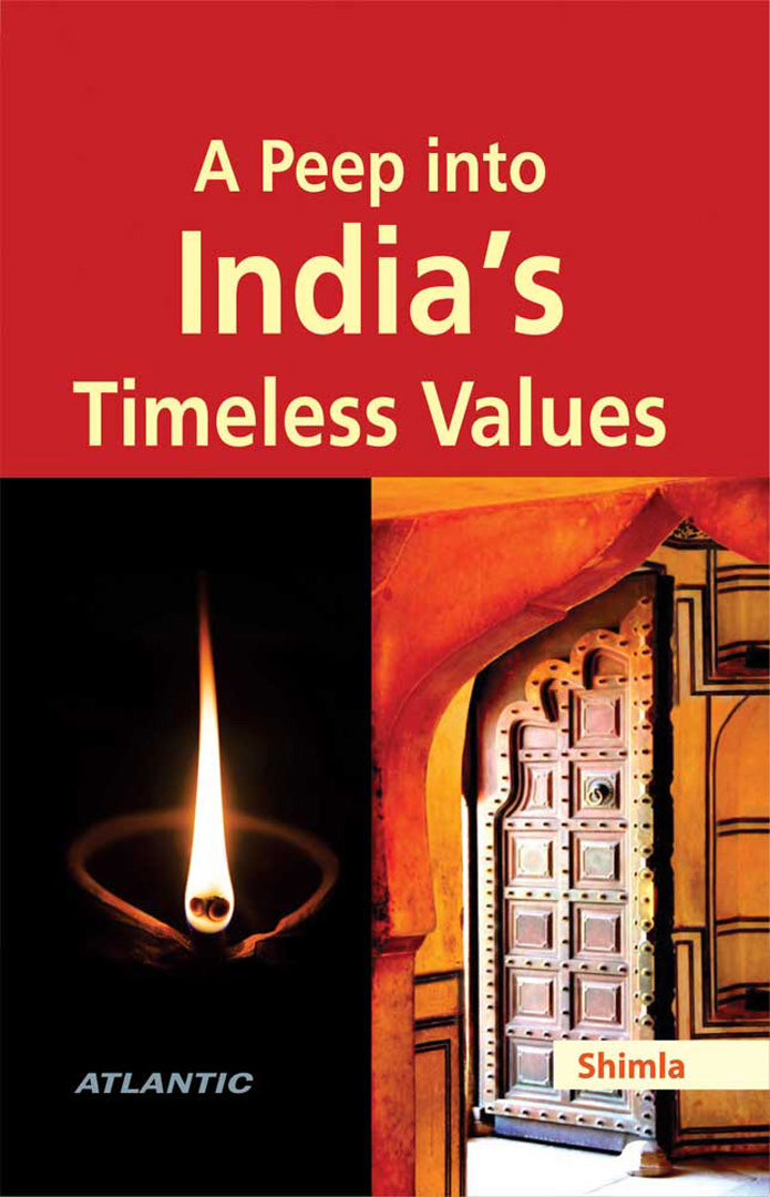 A Peep into India’s Timeless Values