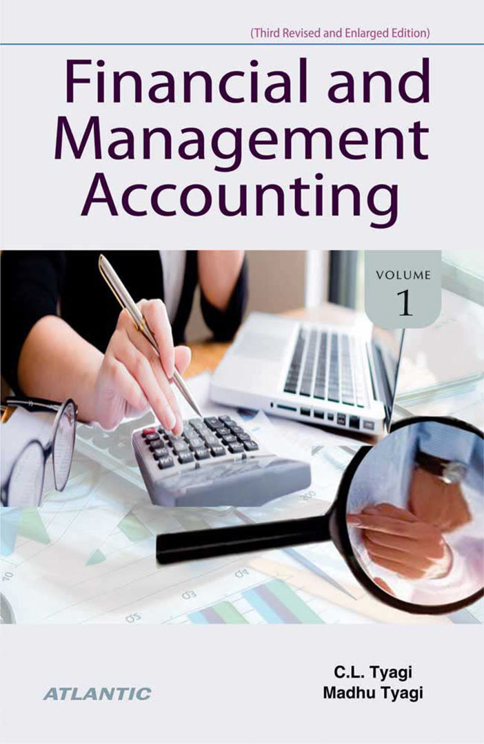 Financial and Management Accounting  (Vol. 1)