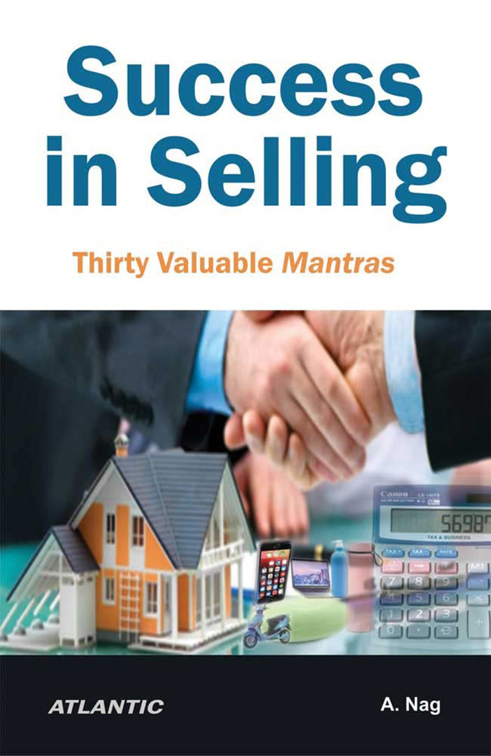 Success in Selling: Thirty Valuable Mantras