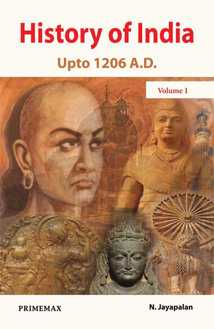 History Of India: Up to 1206 A.D. (Vol. 1)