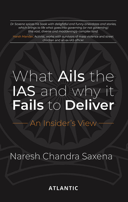 What Ails the IAS and Why It Fails to Deliver: An Insider’s View