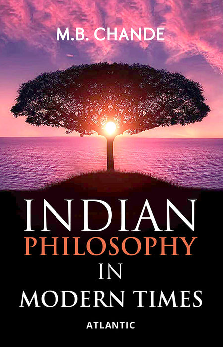 Indian Philosophy In Modern Times