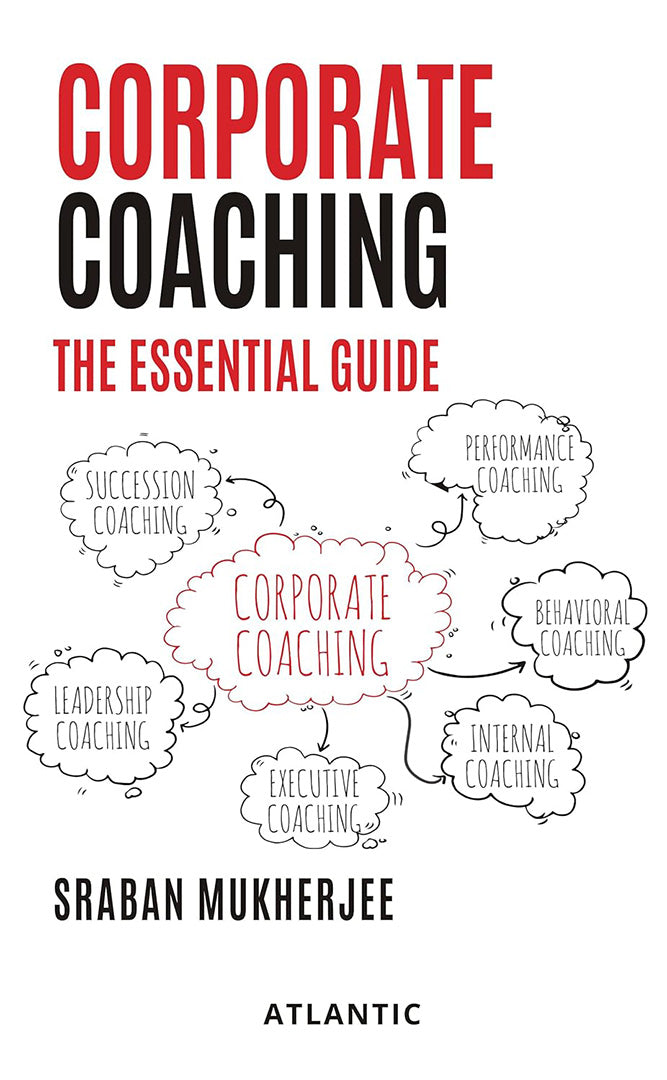 Corporate Coaching: The Essential Guide