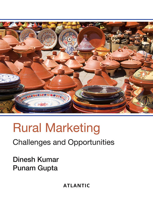 Rural Marketing: Challenges and Opportunities