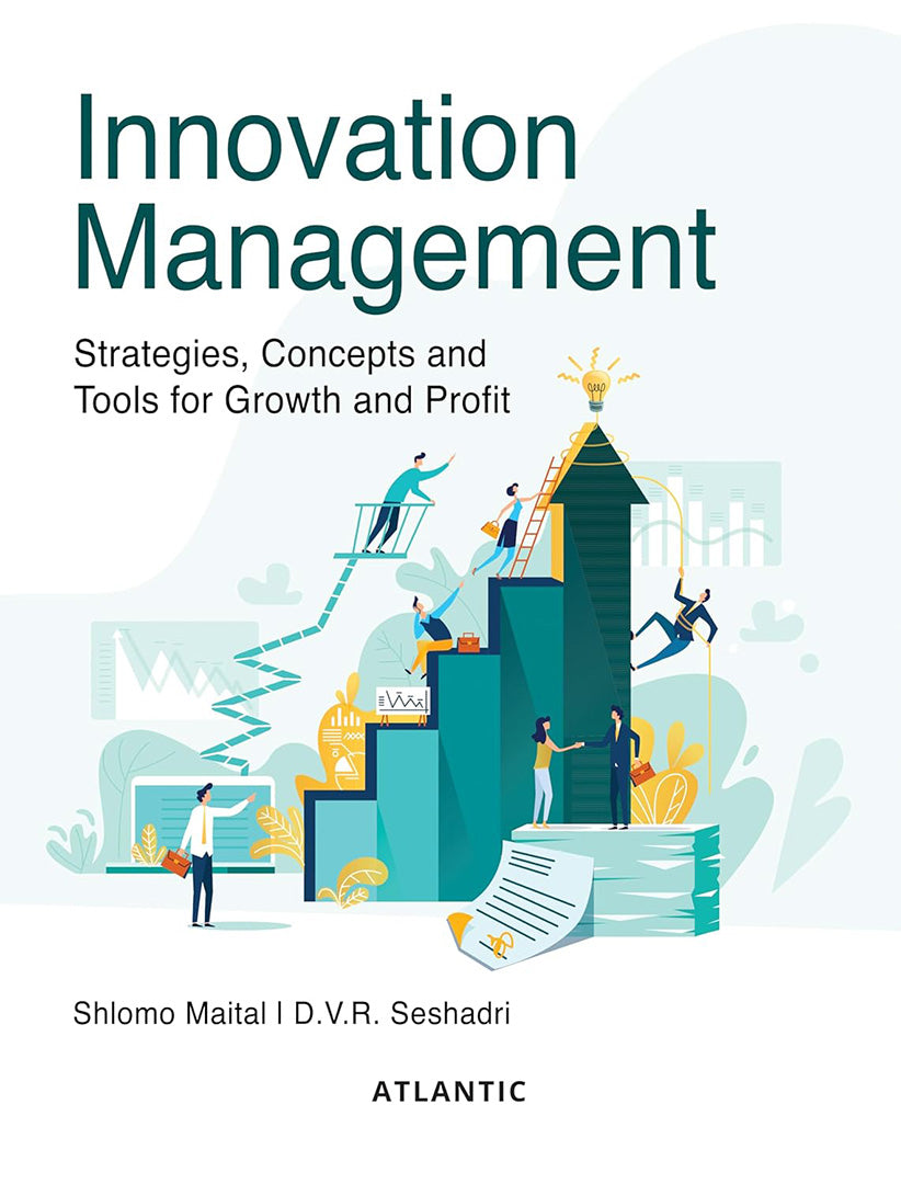 Innovation Management: Strategies, Concepts and Tools for Growth and Profit
