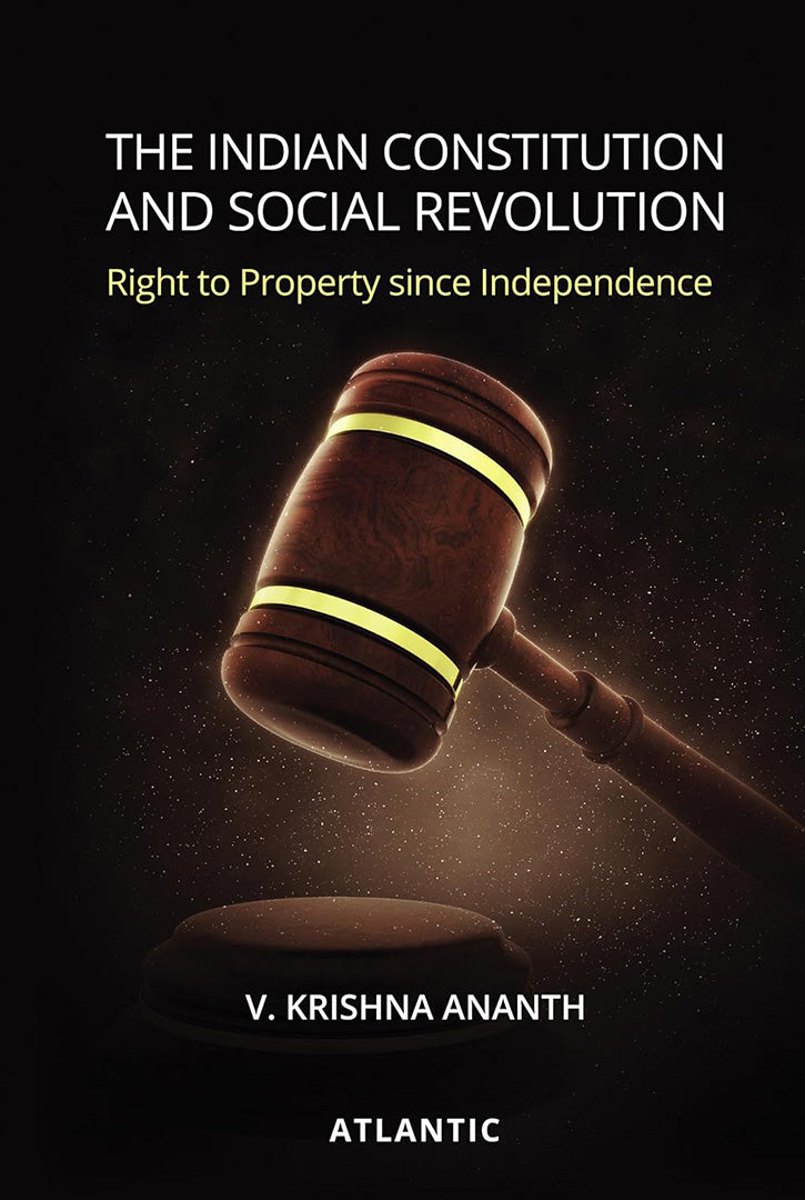 The Indian Constitution and Social Revolution: Right to Property since ...
