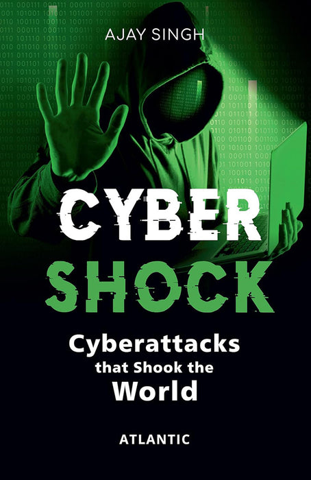 Cyber Shock: Cyberattacks that Shook the World: Author