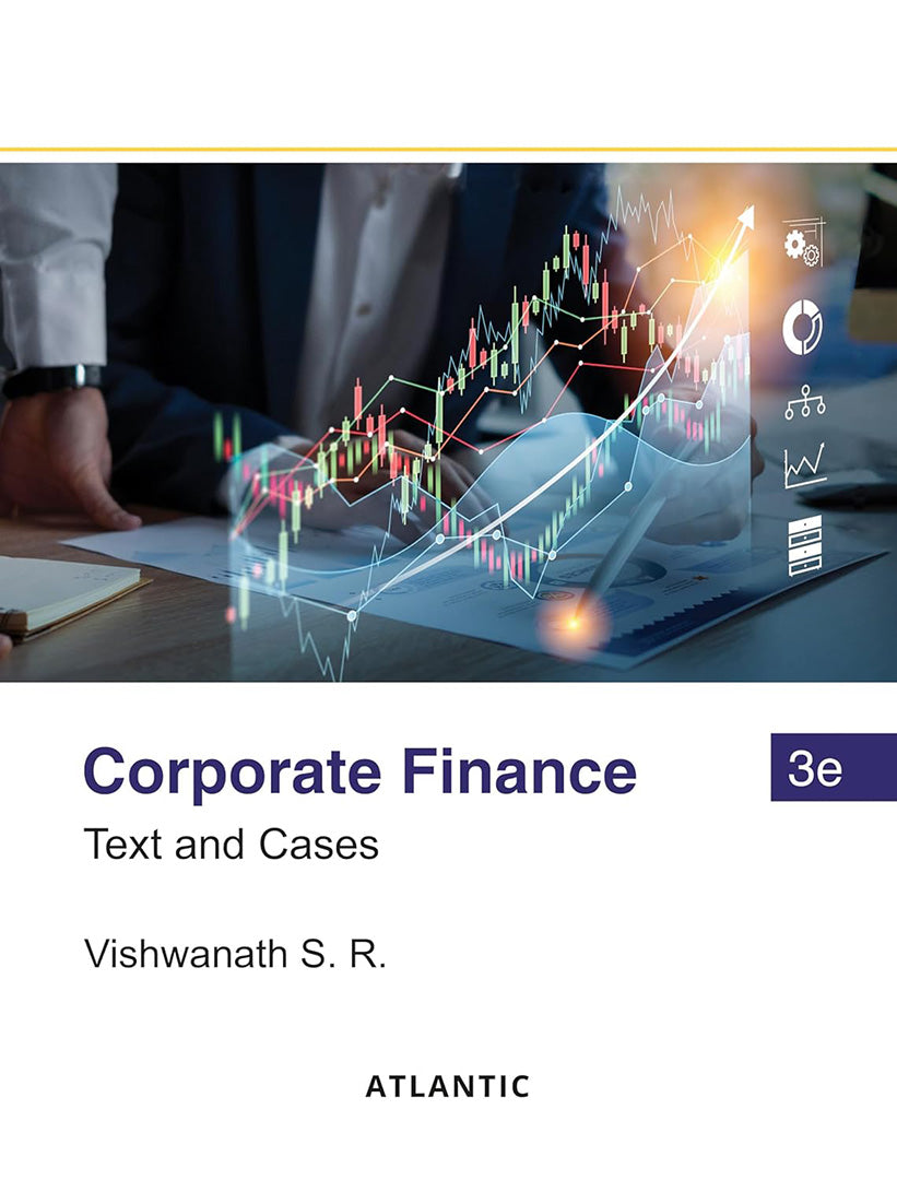 Corporate Finance: Text and Cases by Vishwanath S. R. — Atlantic ...