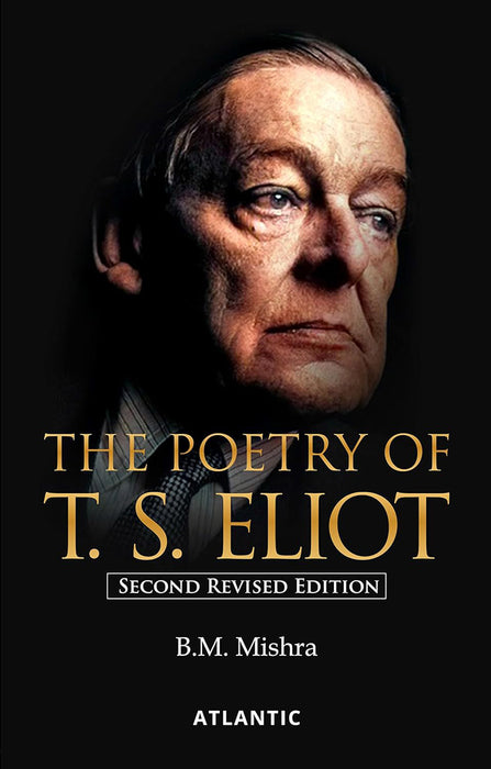The Poetry Of T.S. Eliot
