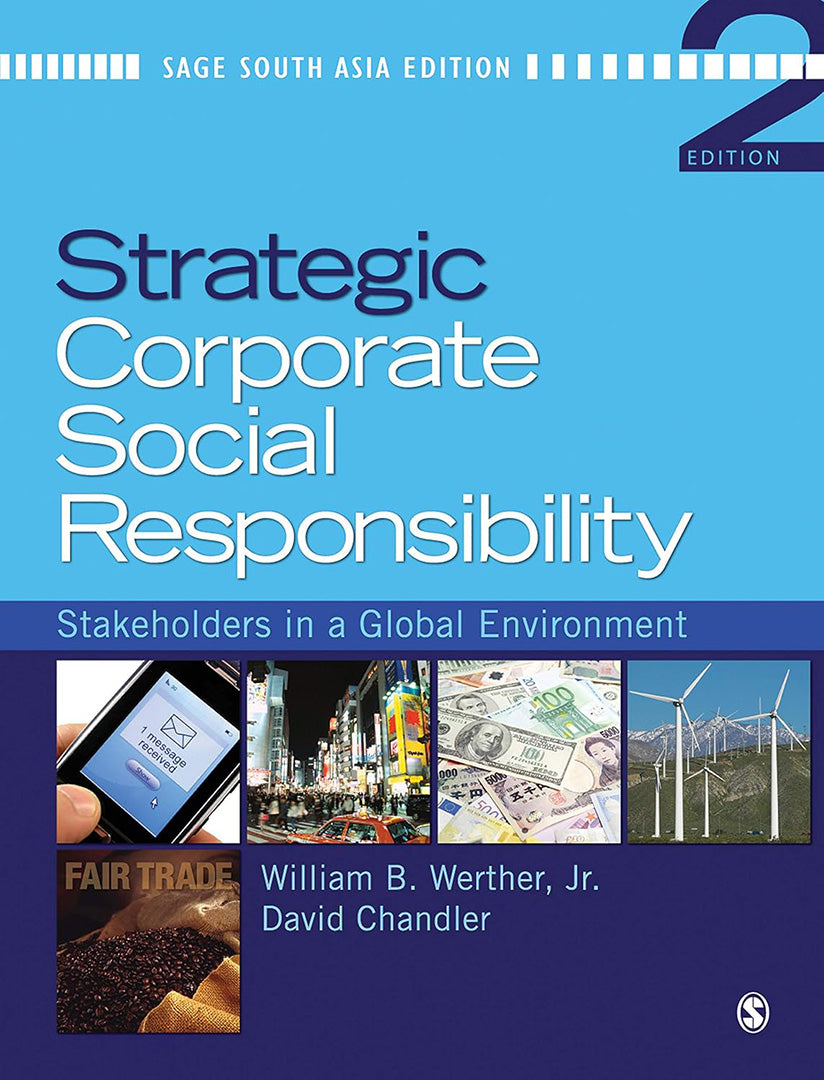 Strategic Corporate Social Responsibility: Stakeholders in a Global Environment