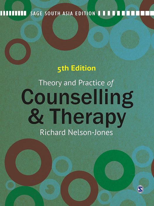 Theory And Practice Of Counselling & Therapy