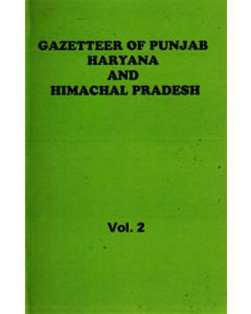 Gazetteer Of Punjab Haryana And Himachal Pradesh  (Vol. 2)