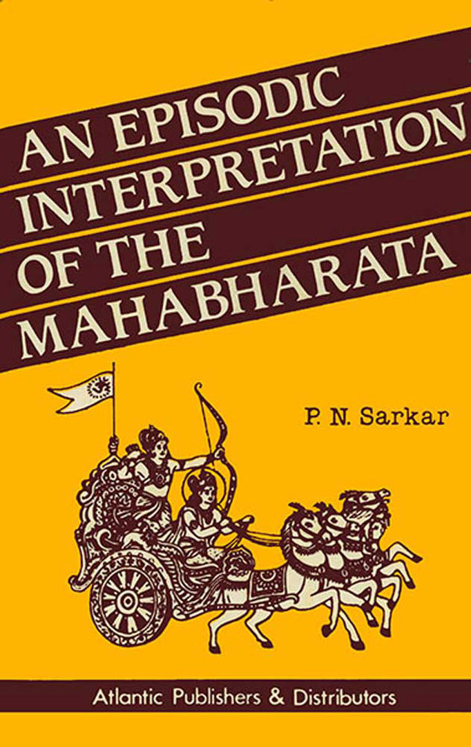 An Episodic Interpretation Of The Mahabharata