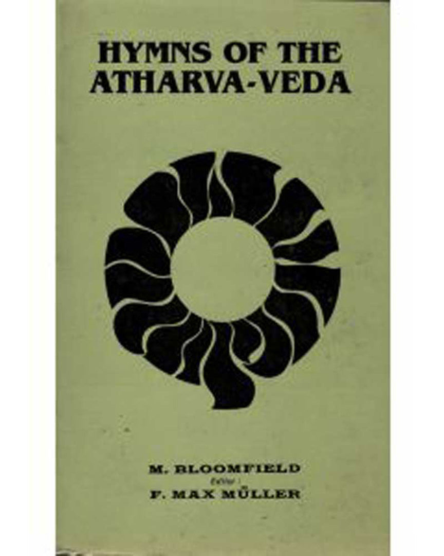 Hymns Of The Atharva-Veda by M. Bloomfield — Atlantic Publishing Group