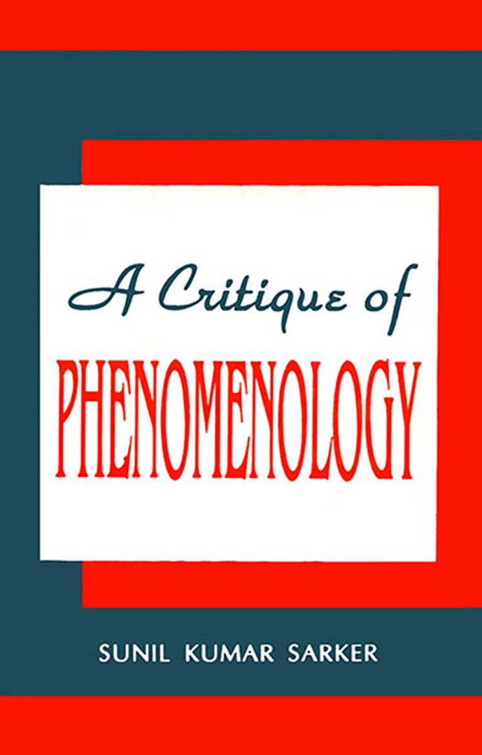 A Critique Of Phenomenology